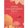 Sevgili Peygamberimizin Hayatı