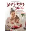 Sevginin Gücü