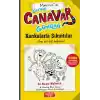 Sevimli Canavar Günlüğü - Kankalarla Sıkıntılar