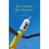 Şey Alırlar Şey Satarlar