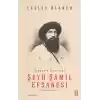 Şeyh Şamil Efsanesi - Cennetin Kılıçları