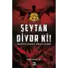 Şeytan Diyor Ki!