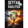 Şeytan Haklıysa