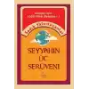 Seyyahın Üç Serüveni