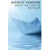Ships That Pass In The Night