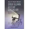 Siber Alemin Avatar Çocukları