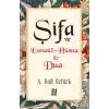 Şifa ve Esmaü’l-Hüsna ile Dua