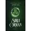 Şifacının Yolu-Sırlı Orman