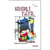 Sihirli Tatil
