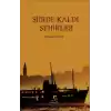 Şiirde Kaldı Şehirler