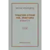Şiirler 4 - Tahanın Kitabı Gül Muştusu