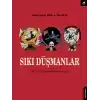 Sıkı Düşmanlar