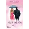 Silah Başında Aşk