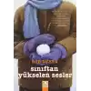 Sınıftan Yükselen Sesler