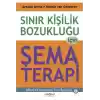 Sınır Kişilik Bozukluğu İçin Şema Terapi