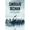 Sınırdaki Düşman Osmanlı-Sırp Karşılıklı Askeri İstihbarat Faaliyetleri