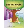 Sıra Dışı Bir Gün