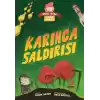 Sıra Dışı Doğa Parkı- Karınca Saldırısı