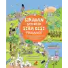 Sıradan Şeylerin Sıra Dışı Yolculuğu