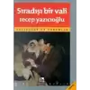 Sıradışı Bir Vali Söyleşiler ve Yorumlar
