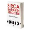 Sırça Sarayın Serçeleri