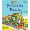 Şirin Yolcularla Trende Bir Gün