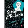 Sırlar Kulübü 3 - Daninin Tercihi