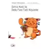 Sırma Kedi ile Deliş Fare Tatil Köyünde
