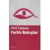 Sivil Toplum: Farklı Bakışlar