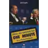 Siyasal Aklı Karışıklar İçin One Minute  Davos Hadisesinin Analizi