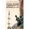 Siyasal İslamın Cumhuriyet ile Kavgası (2010-2020)