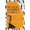 Siyasal Otorite ve Rıza