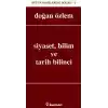 Siyaset, Bilim ve Tarih Bilinci