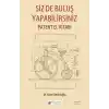 Siz De Buluş Yapabilirsiniz - Patent El Kitabı