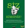 Siz Kimsiniz?