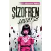 Şizofren Severse