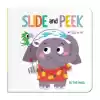 Slide & Peek: In the Wild