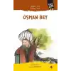 Söğütten Doğan Işık: Osman Bey