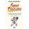 Sokak kodcusu: Kırılması Gereken Kurallar ve Onları Kırmanın Yolları