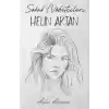 Sokak Nöbetçileri : Helin Aktan