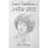 Sokak Nöbetçileri : Mutlu Sarca
