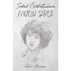 Sokak Nöbetçileri : Mutlu Sarca