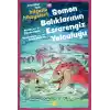 Soman Balıklarının Esrarengiz Yolculuğu