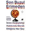 Son Buzul Erimeden