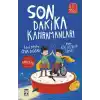 Son Dakika Kahramanları