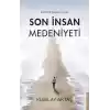 Son İnsan Medeniyeti