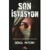 Son İstasyon