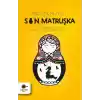 Son Matruşka