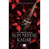 Son Nefese Kadar