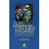 Son Nefese Kadar
